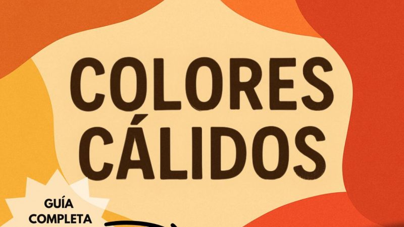 Los colores cálidos