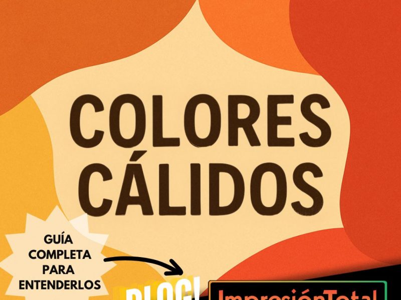 Los colores cálidos